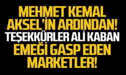 Mehmet Kemal Aksel’in ardından!