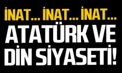 İnat... İnat... İnat...