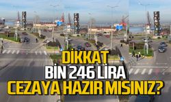 Uğur Mumcu'dan geçecek vatandaşlar bin 246 lira cezaya hazır mısınız?