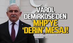 Varol Demirköse'den MHP'ye 'Derin' mesaj