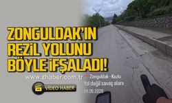 Zonguldak'ın rezil yolunu böyle ifşaladı
