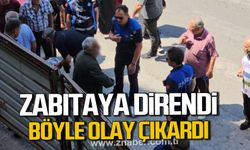 Zonguldak'ta yaşlı adam zabıtaya direndi. Kafasını demir kapılara vurdu.