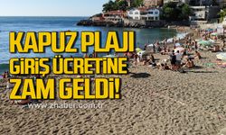 Kapuz Plajı’nda ücretlere zam geldi