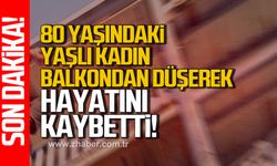 Filyos'ta yaşlı kadın balkondan düşerek hayatını kaybetti
