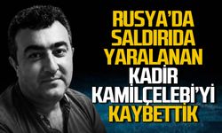 Rusya'da saldırıda hayatını kaybeden Kadir Kamilçelebi Zonguldak'ta toprağa verilecek