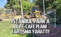 İstanbul Park’a Büfe-Cafe planı tartışma yarattı