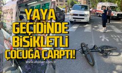 Kozlu'da yaya geçidinde bisikletli çocuğa araç çarptı