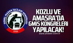 Amasra ve Kozlu’da GMİS kongreleri yapılacak