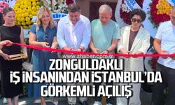 Zonguldaklı iş insanından İstanbul'da görkemli açılış