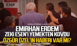 Emirhan Erdem Zeki Esen’i yemekten kaldırıldı! Özgür Özel’in haberi var mı?