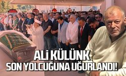 Ali Külünk son yolculuğuna uğurlandı