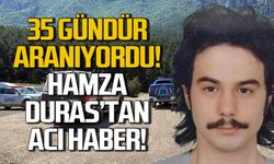 35 gündür aranıyordu: Hamza Duras’tan acı haber!