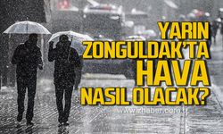 Yarın Zonguldak'ta hava nasıl olacak?