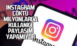 İnstagram çöktü. İnstagramda paylaşım yapılamıyor sorunu