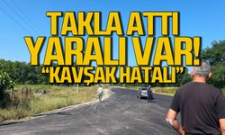 Kaza yaptı takla attı "Kavşak hatalı"
