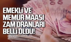 İşte emekli ve memur maaşı zam oranları
