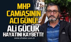 MHP camiasının acı günü. Ali Gücük hayatını kaybetti