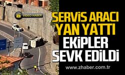 Zonguldak'ta servis aracı yan yattı. Ekipler seferber oldu.