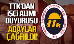 TTK işçi alımı duyurusu. Adaylar çağrıldı