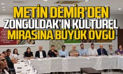 Metin Demir’den Zonguldak kültürel mirasına övgü