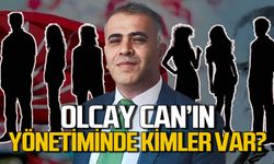 CHP İl Başkanı Olcay Can’ın yönetiminde kimler olacak?