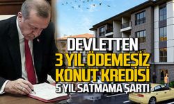 Devletten 3 yıl ödemesiz konut kredisi: 5 yıl satmama şartı var