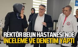Rektör BEUN Hastanesi’nde incelemede bulundu