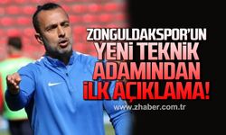 Zonguldakspor’un yeni teknik adamından ilk açıklama!
