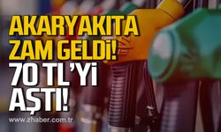 Akaryakıta zam geldi. 70 TL'yi aştı