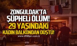 Zonguldak'ta şüpheli ölüm: 29 yaşındaki kadın balkondan düştü