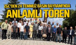 ZGC'den 24 Temmuz Basın Bayramı'nda anlamlı tören.