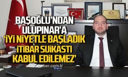 Devrek TSO Başkanı’ndan Ulupınar’a çağrı; "İyi niyetle başladık, itibar suikastı kabul edilemez”