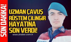 Uzman Çavuş Rüstem Çilingir hayatına son verdi