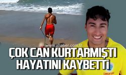 Çok can kurtarmıştı, Mehmet Talha Yılmaz hayatını kaybetti