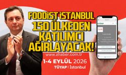 Foodist İstanbul 150 Ülkeden katılımcı ağırlayacak
