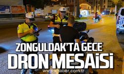 Zonguldak'ta gece- gündüz ekiplerden dron destekli denetim.
