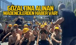 Gözaltına Alınan Madenciler Serbest Bırakıldı
