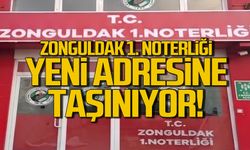 Zonguldak 1. Noterliği yeni adresine taşındı