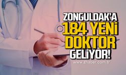 Zonguldak 184 yeni doktor geliyor