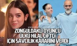 Zonguldaklı oyuncu Ülkü Hilal Çiftçi için savcılık kararını verdi