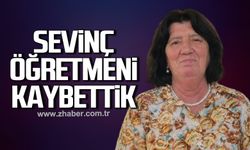 Öğretmen Sevinç Uzun hayatını kaybetti