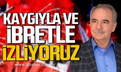 Erol Sarıal; "Kaygıyla ve İbretle İzliyoruz"