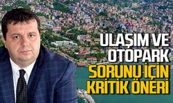 Zonguldak’ta ulaşım ve otopark sorunu için kritik öneriler geldi