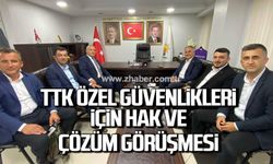 TTK Güvenlik görevlilerinin sorunları gündeme taşındı