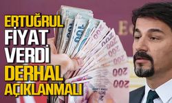 Eylem Ertuğrul fiyat verdi: Derhal açıklanmalı!