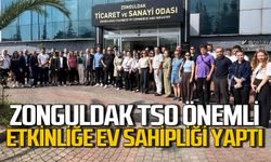Zonguldak TSO önemli etkinliğe ev sahipliği yaptı