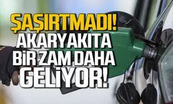 Şaşırtmadı... Akaryakıta bir zam daha geliyor