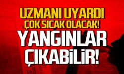 Afrika kökenli sıcak hava dalgası geliyor... Yangınlar çıkabilir