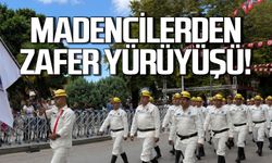 Zonguldaklı madenciler 30 Ağustos'a damga vurdu