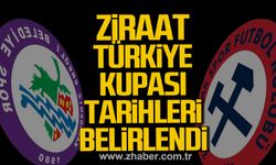 Ziraat Türkiye Kupası Tarihleri Belirlendi